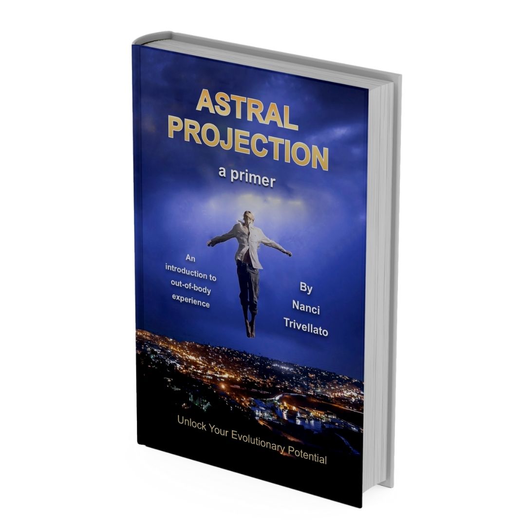 book Astral Projection, a primer, by Nanci Trivellato