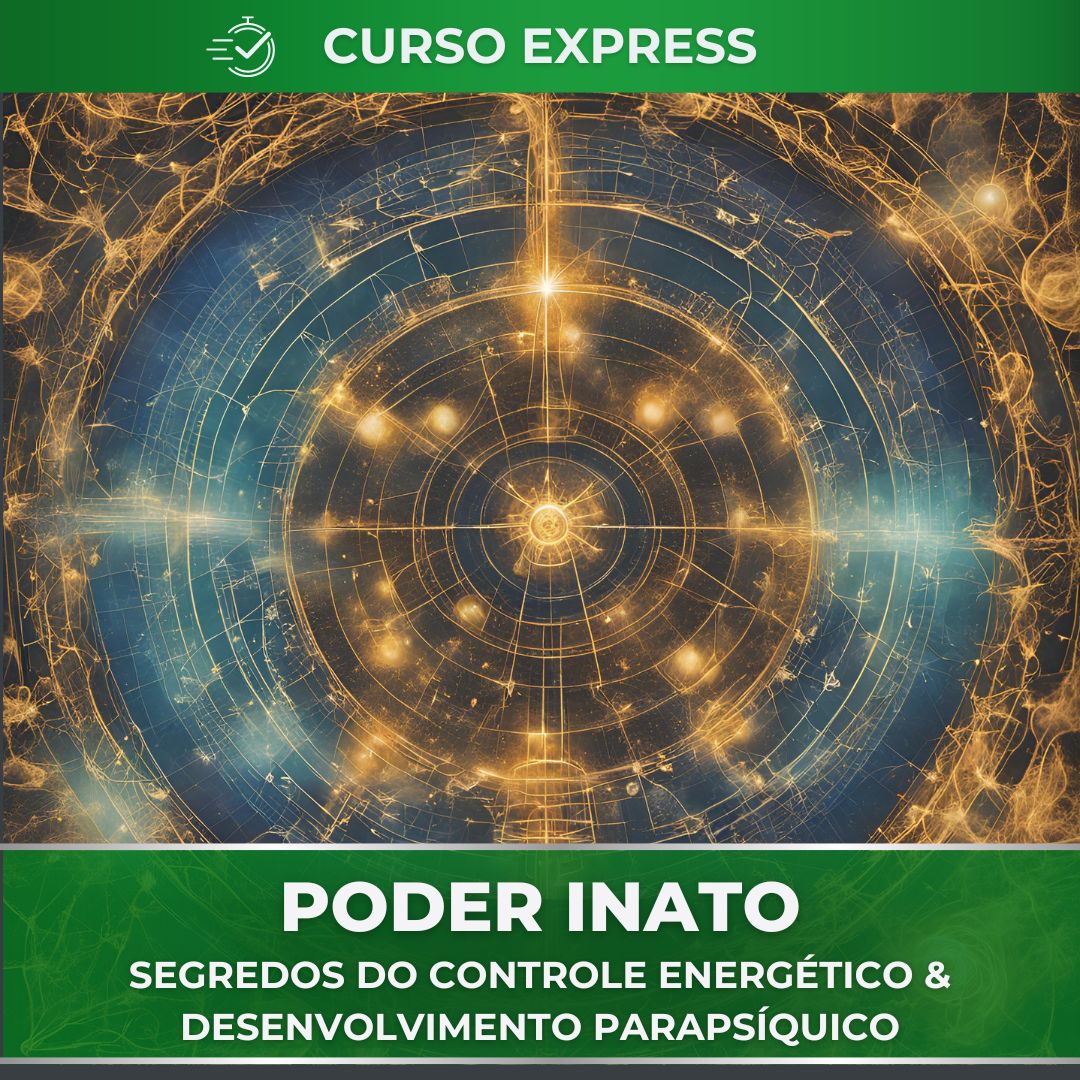 Seu poder inato: segredos do controle energético